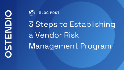 3 steps vendor risk management