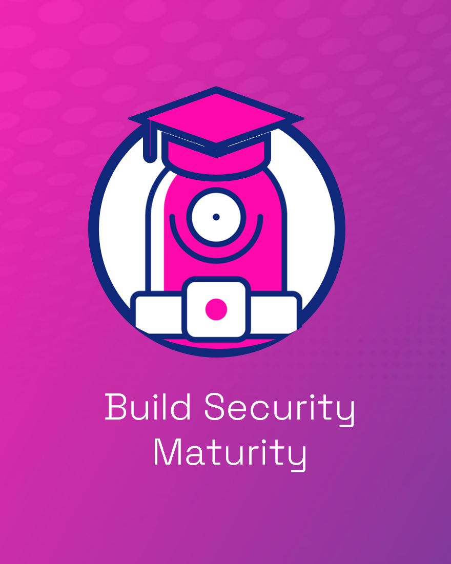 Build Security Maturity