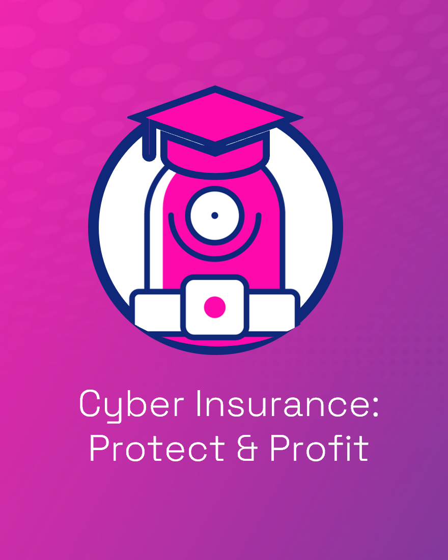 Cyber Insurance Protect & Profit M