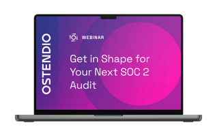 How to Get Ready for Your SOC 2 Webinar