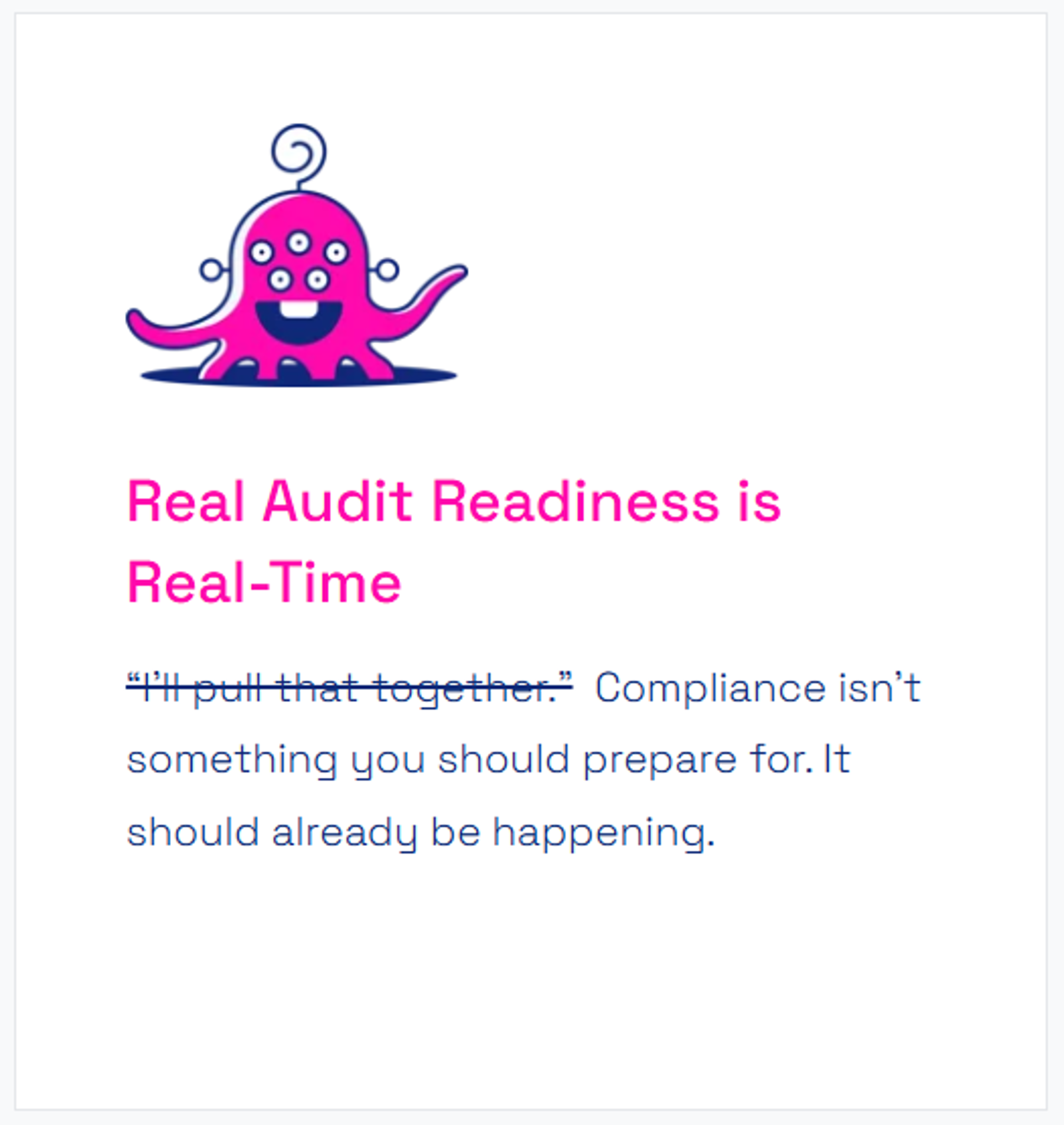 Real Audit Readiness is Real-Time2