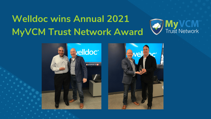 Welldoc wins Annual 2021 MyVCM Trust Network Award