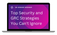 GRC and Security on-demand webinar | Ostendio