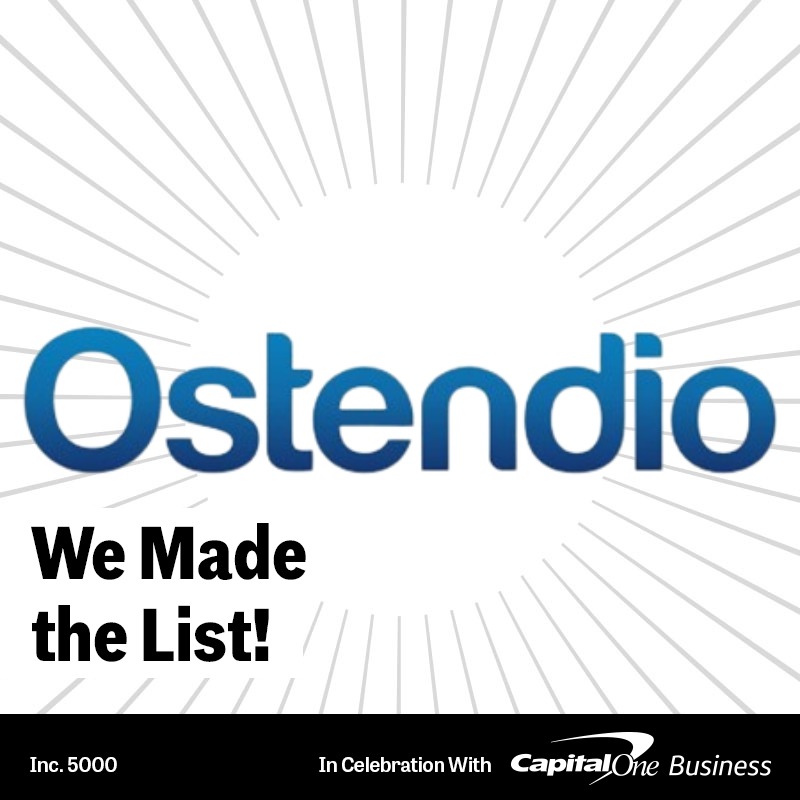 Ostendio is listed on the Inc.5000 list of America's Fastest Growing Companies